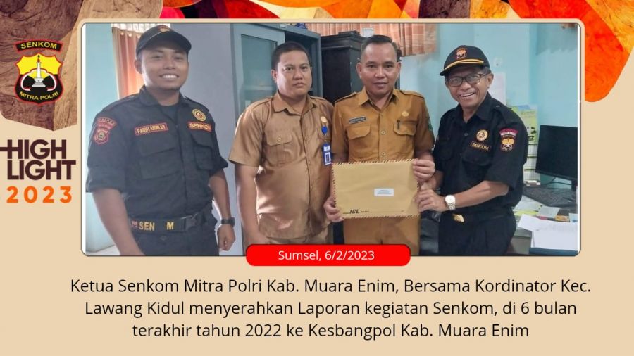 Senkom Mitra Polri Serahkan Laporan Kegiatan ke Kesbangpol Kab. Muara Enim