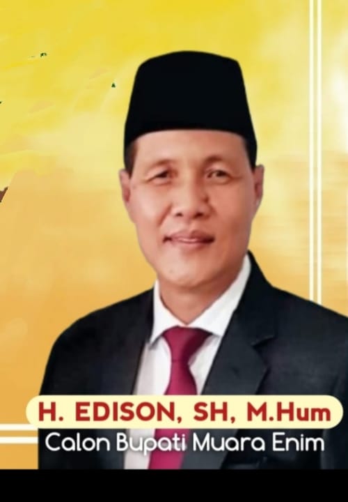 Visi H.  Edison, Balon Bupati 2024, Inginkan Setiap Tahun  di Desa Yang ''BERKEADILAN''